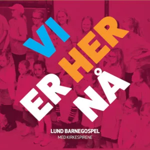 Vi er her nå