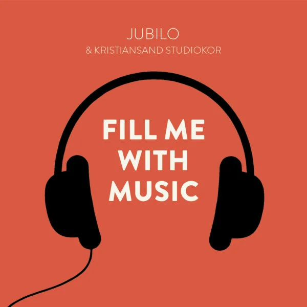 Fill me with music