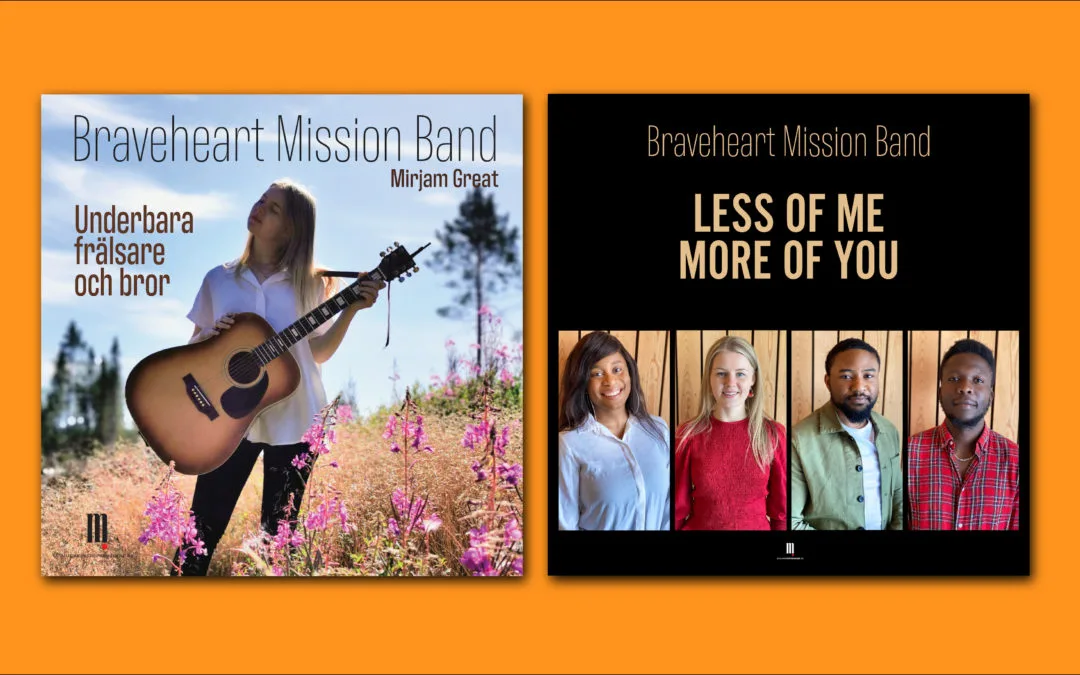 Braveheart Mission Band