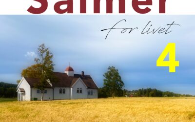 Salmer for livet 4